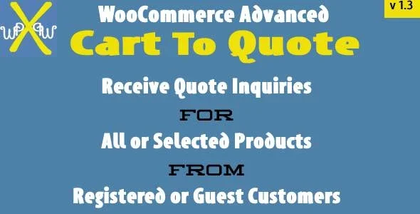 WooCommerce Advanced Cart To Quote