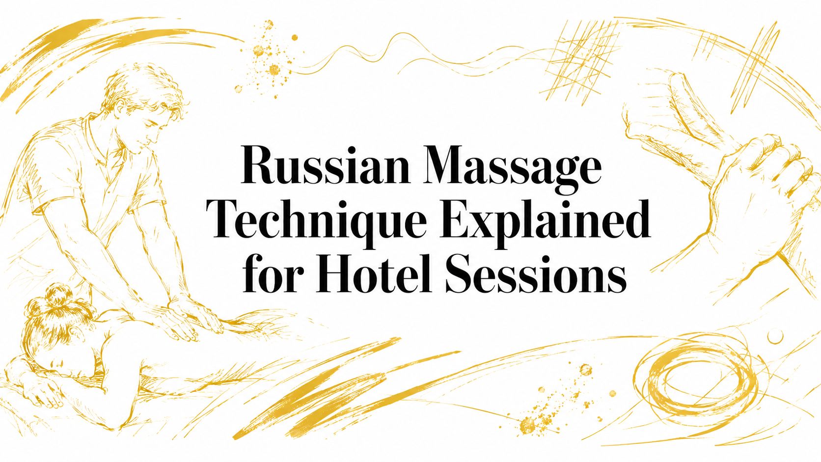 russian massage technique massage therapy